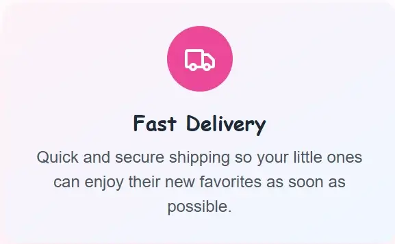 Fast Delivery